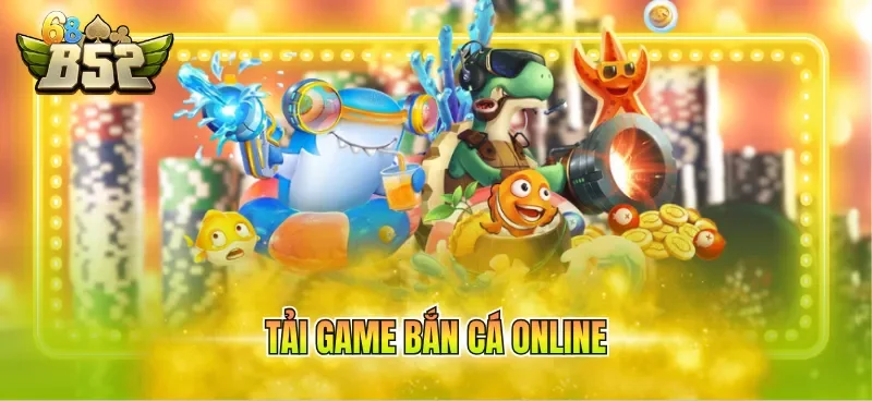 tai game ban ca online